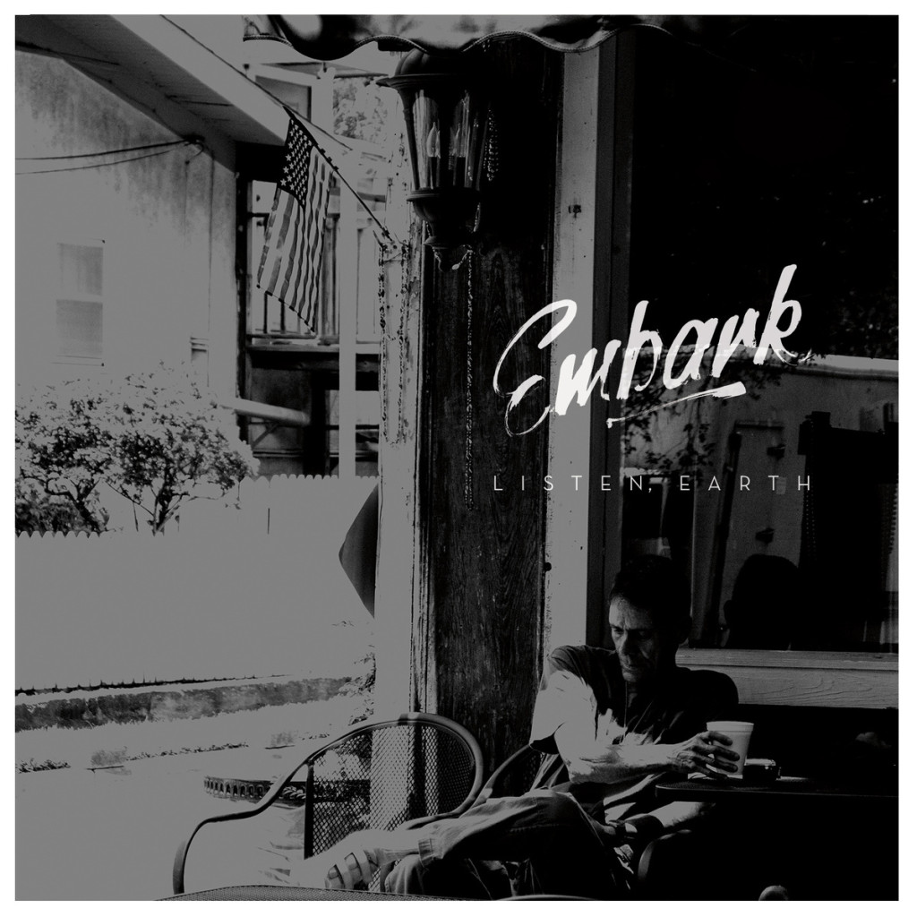 Listen, Earth 'Embark' album cover.